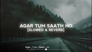 Agar Tum Saath Ho  - Tamasha | Song by Alka Yagnik and Arijit Singh