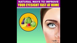 5 Natural Ways To Improve Your Eyesight At Home. How To Heal Eyesight Naturally