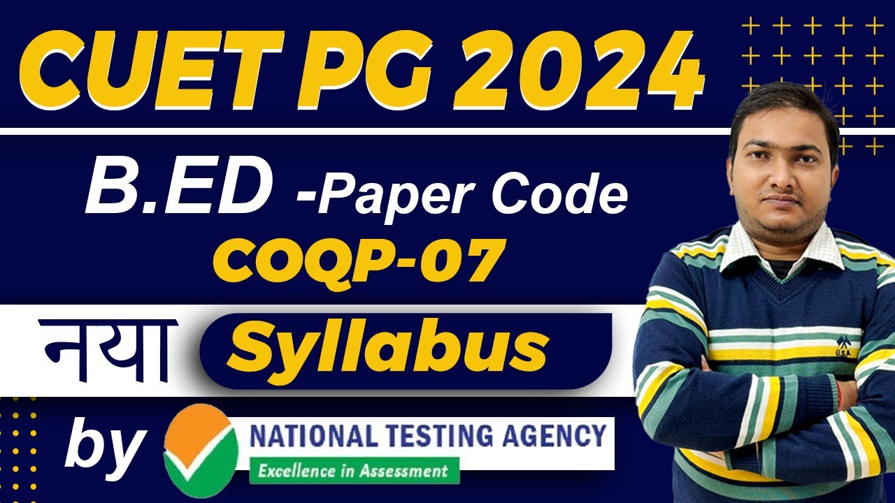 CUET PG B.Ed | CUET B.Ed 2024 | COQP07 | DU B.Ed | Latest & Updated ...