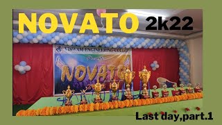 NOVATO  2K22(Freshers  day ) | celebration Last Day | Part.1 | 20-12-2022|