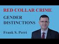 Red Collar Crime - Gender Distinctions