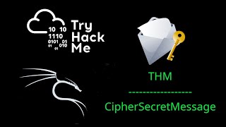THM Walkthrough: Cipher Secret Message