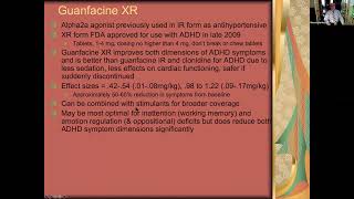 ADHD Medications -  Part IV -  Alpha2 Drugs (e.g.Guanfacine)