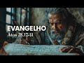 Evangelho - Atos 28.17-31 | Pr. Leandro B. Peixoto