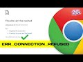 Fix ERR_CONNECTION_REFUSED Error In Google Chrome