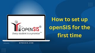 How to Set Up openSIS for the First Time | Step-by-Step Guide | #SaaS student management software