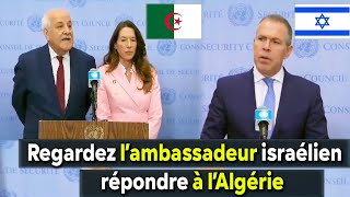 Algérie Israël Regardez la réponse de l'ambassadeur israélien à l'Algérie... aux Émirats arabes !