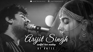 Arijit Singh Soulful Mashup | Amtee |  Bollywood Lofi