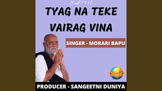 Tyag Na Teke Vairag Vina