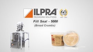 Ilpra filling and sealing machine - Fill Seal 5000  - Bread Crumbs packaging