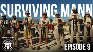 SURVIVING MANN | Episode 9