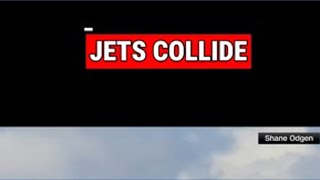 Navy Jets Collide In Midair