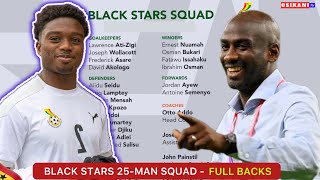 BLACK STARS FEASIBLE 25-MAN SQUAD FOR WORLD CUP QUALIFIER - 4 FULL BACKS…KUDUS, SEMENYO \u0026 MORE