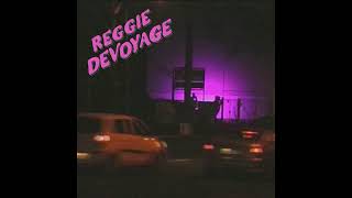 Reggie Devoyage - Oh Boy