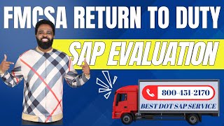 Understanding the DOT/FMCSA Return to Duty Process