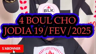 Croix Du Jour 19 Février 2025- 4 Boul Cho Pou Jodia#choloto#stjeanboul #bouldifeloto345 #boullakay