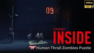 INSIDE - 19 Human Thrall Zombies Puzzle - Gameplay - Full HD