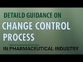 Mastering Change Control Process in the Pharmaceutical Industry: A Step-by-Step Guide