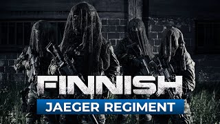 Finnish Jaeger Regiment || Military Motivation