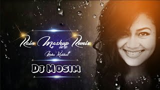 Rain Mashup Remix is Neha Kakkar