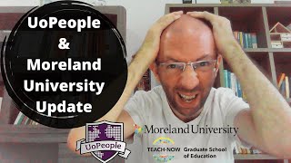 University of the People and Moreland University Masters of Education Update