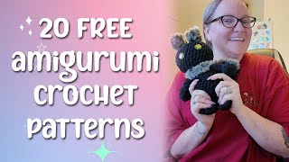 ⭐ 20 Free Crochet Amigurumi Patterns ⭐ Project Ideas ⭐ Free Beginner Friendly Patterns ⭐