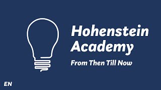 Hohenstein Academy - From  Then Till Now