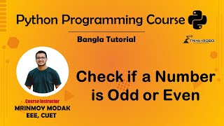 14 Check If A Number Is Odd or Even Using Python | Python Bangla Tutorial – Mrinmoy Modak