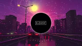 E-ZANY - Melodic