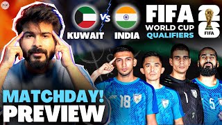 Can India Defeat Kuwait in FIFA World Cup Qualifers? | Match Preview