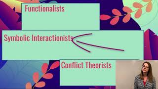 Sociological Theories (Professor Marie Huntsinger)