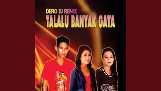 Telalu Banyak Gaya (feat. Azis Liverante) (DJ Remix)