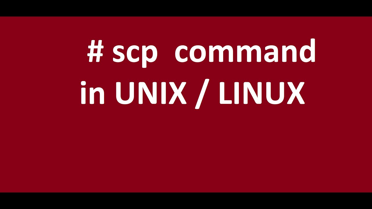 12 - Scp Command In Linux And Unix - Logic And Syntax Practice - YouTube