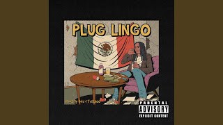 Plug Lingo (feat. Keezah)