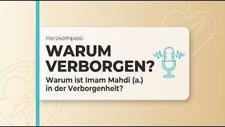 Heart Compass #2 | Why is Imam Mahdi (a.) in occultation?