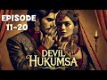 devil hukum sa episode 11 20 ll romantic story ll mafia love story ll billionaire story