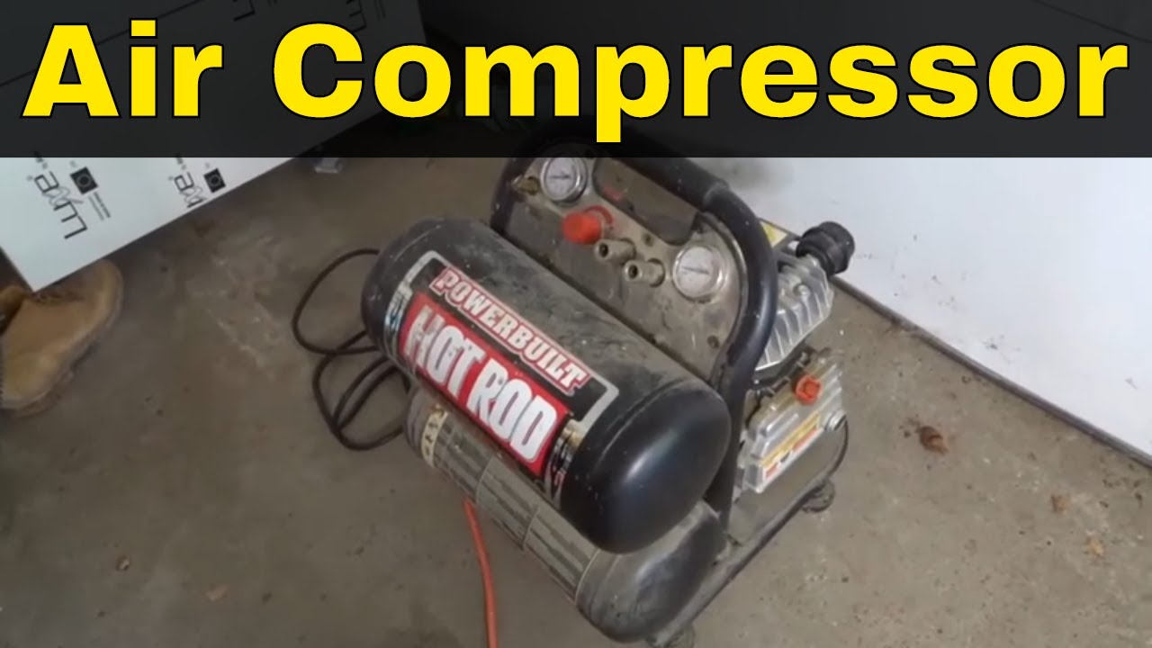 How To Use An Air Compressor-Full Tutorial - YouTube