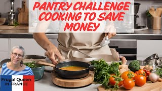 Pantry challenge cooking to save money - #pantrychallenge #frugal