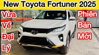 Toyota Fortuner 2.8 Legender 2025 hạ lồng phiên bản mới về tới Đại Lý Việt Nam giá lăn bánh mới nhất