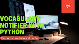 Vocabulary notifier using Python
