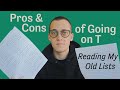 Pros & Cons of Going on T: Reading My Old Lists