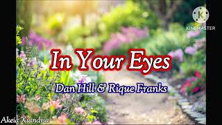 In Your Eyes | Dan Hill & Rique Franks