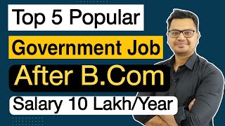 Top 5 Government Job After BCOM | BCOM Career Options | Commerce Career Options | Sunil Adhikari