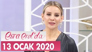 Esra Erol'da 13 Ocak 2020 - Tek Parça