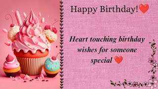 Heart touching birthday wishes for someone special ❤️ | gf/bf/husband/wife #happybirthday #love