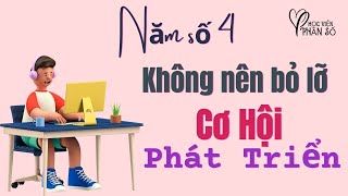 Năm số 4 - Cơ Hội Phát Triển Mọi Mặt Cho Chính Mình \