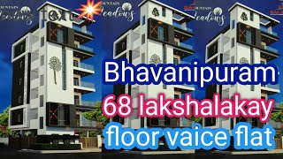 Bhavanipuram lo floor vaice flat for sale | 68 lakshalakay floor vaice exalent elivation flat sale