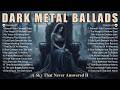🔥 A Sky That Never Answered II | Gothic Doom & Emotional Dark Metal Ballads