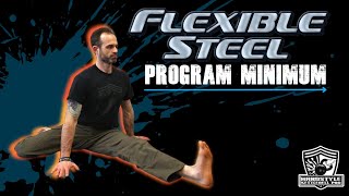 FLEXIBLE STEEL - PROGRAM MINIMUM