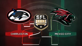 SFL Season 24, Week 6 - Charleston @ Mexico City